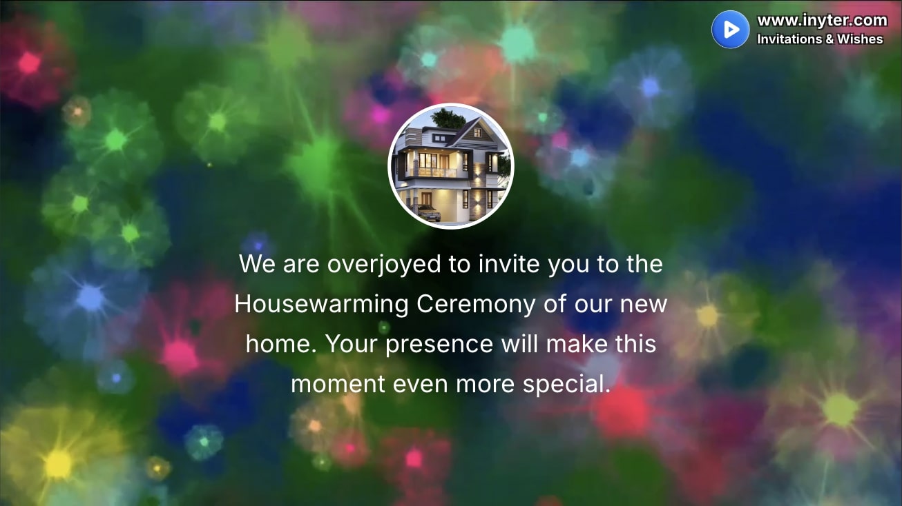 House Warming Invitation with Colorful Blast Animation