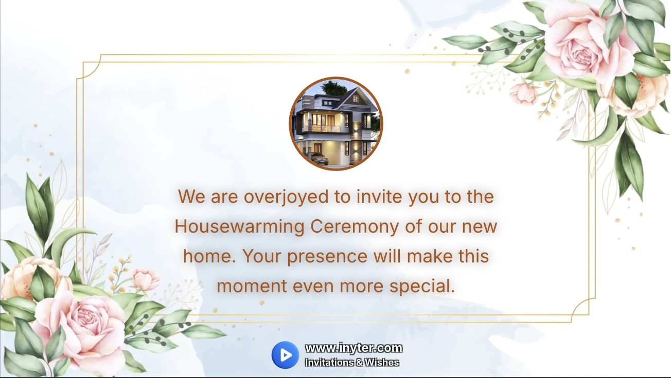 House Warming invitation with Flowers and Leaves animation