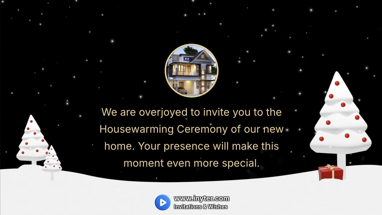 House Warming Invitation with Christmas Snowing Animation